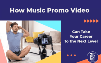 How Music Promo Video Can Take Your Career to the Next Level